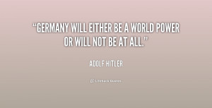 Adolf Hitler Power Quotes