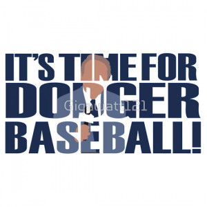 Pasa Nada Time For Dodger...