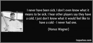 quotes about being sick with a cold