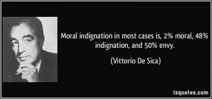 quote-moral-indignation-in-most-cases-is-2-moral-48-indignation-and-50 ...