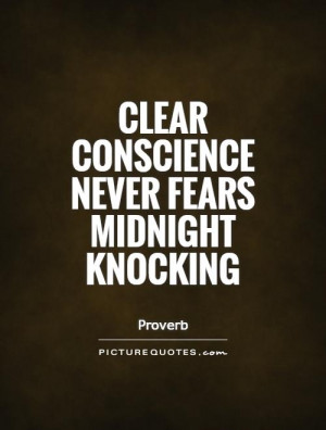 Conscience Quotes Proverb Quotes