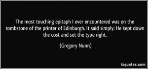 More Gregory Nunn Quotes