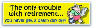 Happy Retirement Funny Quotes