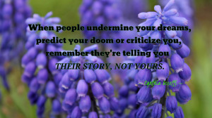 When people undermine your dreams... quote wallpaper