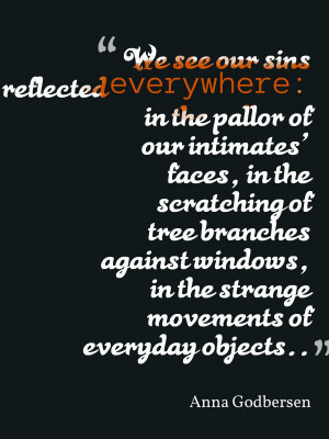 Quote about us seeing our sins everywhere around us.