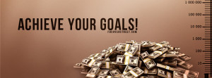 Achieve Your Goals Facebook Cover