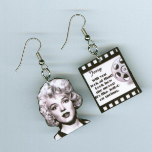 Some Like it Hot Earrings Marilyn Monroe Quote