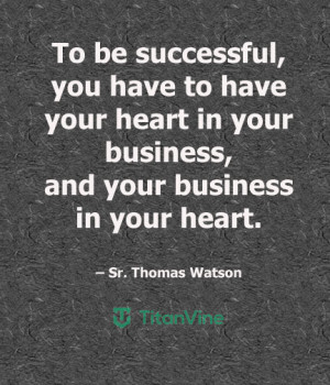 An Inspiring Quote from Sr. Thomas Watson