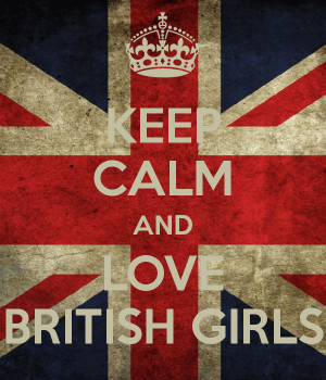keep-calm-and-love-british-girls-7.png