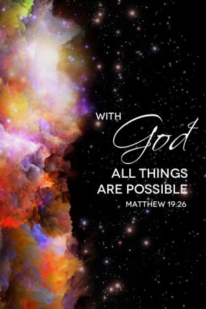 God makes all things possible