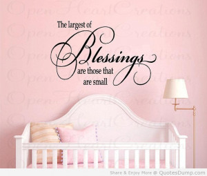 The Largest Blessings Are Those That Are Small
