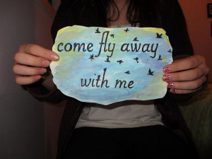 Come Fly Away With Me