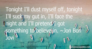 Favorite Jon Bon Jovi Quotes