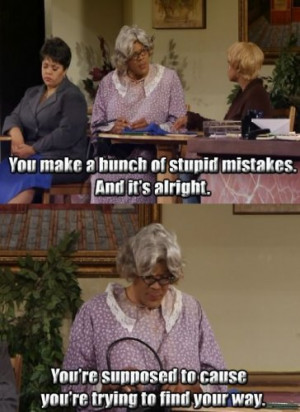 Madea Quotes About Relationships