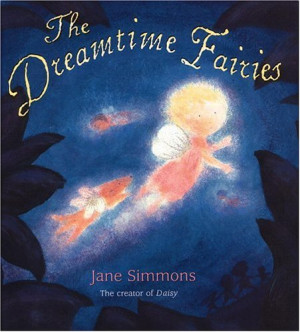 Start by marking “The Dreamtime Fairies” as Want to Read: