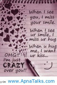 ... When You Hug Me, I Want Your Kiss OMG I’m Just So Crazy About You