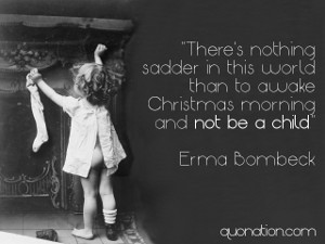 Erma Bombeck Quote