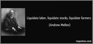 More Andrew Mellon Quotes