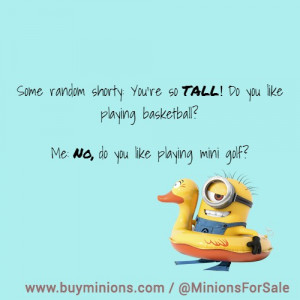 minions-quote-tall-people-problems