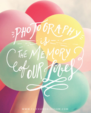 Quotes About Capturing Memories