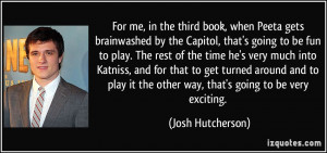 Josh Hutcherson Quote