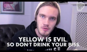 PewDiePie inspirational quote
