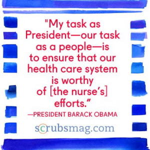 These are the president obamas inspiring quotes about nurses for week ...