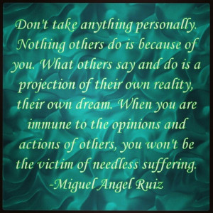 Be immune to miserable people :)