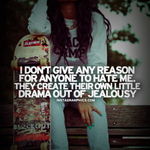 They Create Drama Out Of Jealousy Quote Graphic