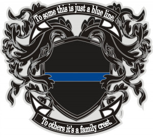 Thin Blue Line Quotes Thin Blue Line Family Crest