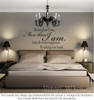 Vinyl Wall Art - Quote - Better Than I Was, More Than I Am, And All Of ...