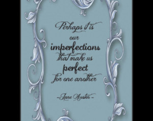 Jane Austen iPhone Case (Our imperfections make us perfect for one ...