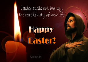 ... rare beauty of new life. Happy Easter, Easter quotes e greeting card