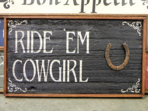 Wood Sign, Western Home Decor, Cowgirl Signs, Farm and Ranch, Rustic ...