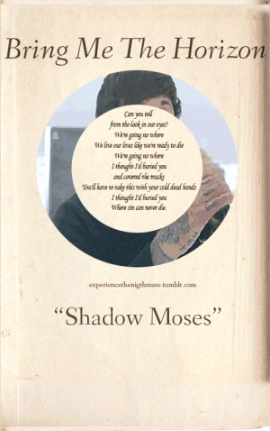 ... Horizon bmth oliver sykes OLI SYKES Sempiternal Shadow Moses bandbooks
