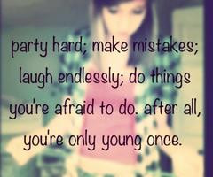 True Life Quotes And Sayings For Teenagers