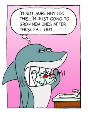 Sardonic Salad: Shark Brushing Teeth