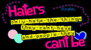 Sassy Quotes About Haters