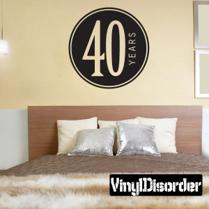 40 years old Celebrations Vinyl Wall Decal Mural Quotes Words ...