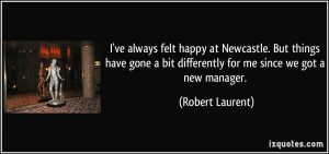 More Robert Laurent Quotes