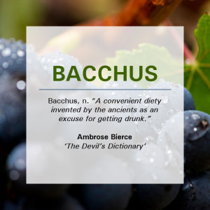 Bacchus!