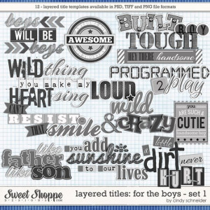 Cindy's Layered Titles: For the Boys - Set 1 by Cindy Schneider