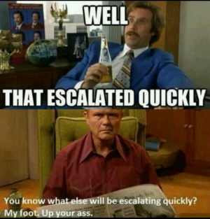 Red, that 70's show, that escalated quickly