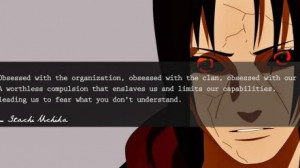Naruto: Itachi Quotes