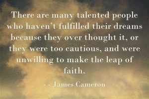 James Cameron #quote #forwriters