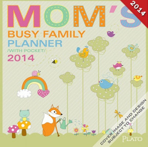 2014 moms busy family calendar 300x297 Best Planners For Moms For 2014