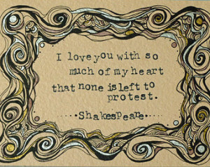 ... Shakespeare Quote - Much Ado About Nothing, Literature Art, Love Quote