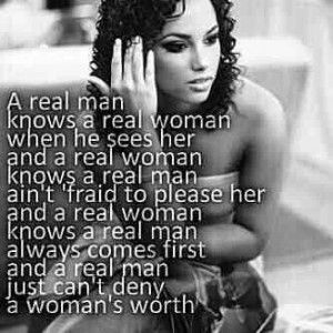 real man... A real woman