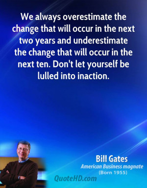 Bill Gates Change Quotes