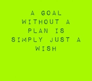 Plan to succeed!